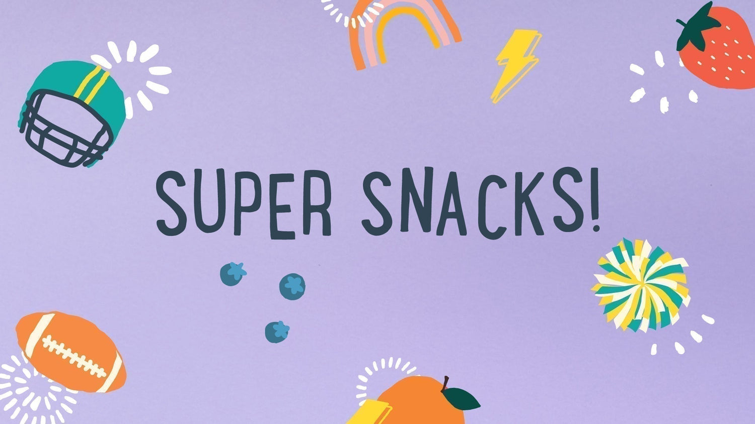 Kid-Friendly Super Bowl Snacks